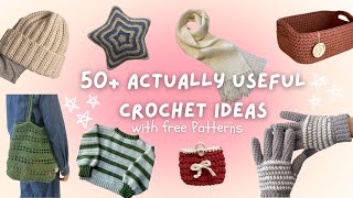 50 ACTUALLY useful crochet ideas you HAVE to make FREE patterns [upl. by Ayhdnas]