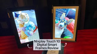 Nixplay Touch 10 Digital Smart Frames Review [upl. by Akirahs353]