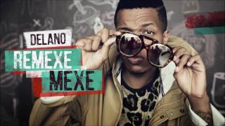 Remexe Mexe  Delano  FG Remix  DJ Flavio Guanabara [upl. by Kleiman]