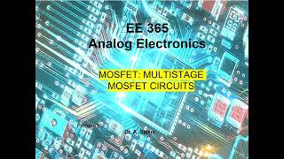 MOSFETs Multistage MOSFET Circuit Analysis [upl. by Nnoved]