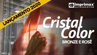 LANÇAMENTO CRISTAL COLOR  NOVAS CORES BRONZE E ROSÊ [upl. by Ahcropal]