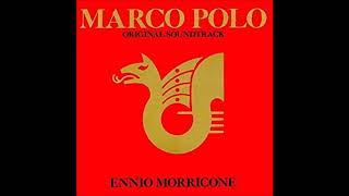 Ennio Morricone  Marco Polo Marco Polo [upl. by Asilet]