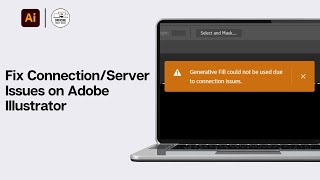 How to Fix ConnectionServer Issues on Adobe Illustrator  Complete 2024 Tutorial [upl. by Annahs]