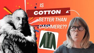 Is Cotton Better than Cashmere for Winter [upl. by Brouwer]