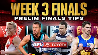 Week 3 AFL Preliminary Finals Tips  Predictions 2024 [upl. by Auburta531]