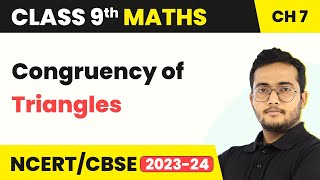 Congruency of Triangles  Triangles  Class 9 Maths Chapter 7 [upl. by Elyad]