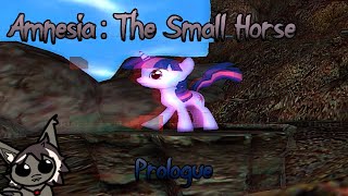 TWILIGHT IS THE KEY  Amnesia  The Small Horse Prologue [upl. by Octavian]