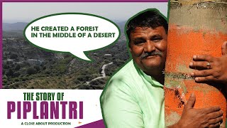 PIPLANTRI VillageThe story of how a forest was planted in Rajasthan [upl. by Einatsed]