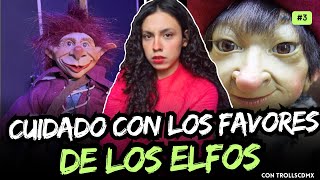 RELATOS DE DUENDES ELFOS Y TROLLS con TROLLSCDMX  CHISMECITO PARANORMAL 3 [upl. by Oj]