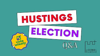 Hustings Election QampA [upl. by Gipson23]