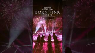 Tickets now on sale for BLACKPINK WORLD TOUR BORN PINK IN CINEMAS [upl. by Anikes]