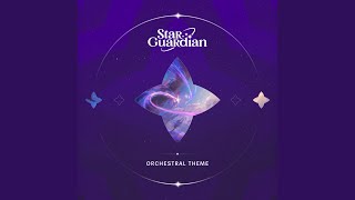 Star Guardian 2022 Official Orchestral Theme [upl. by Base]