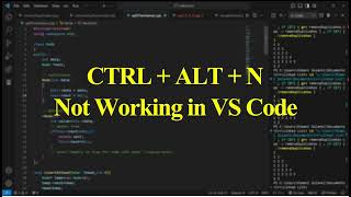 CTRL  ALT  N not working in VS Code [upl. by Marjana]