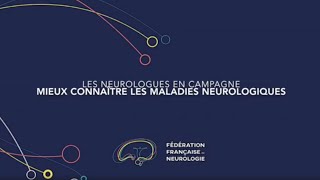 🧠 Les neurologues en campagne  mieux connaitre les maladies neurologiques  François Sellal [upl. by Perusse]