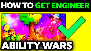 How To Get Engineer in Ability Wars 2024  Step by Step [upl. by Llenram]