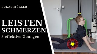 Leistenschmerzen Übungen  Schmerzen in der Leiste mit 3 Übungen selber behandeln [upl. by Aesoh373]