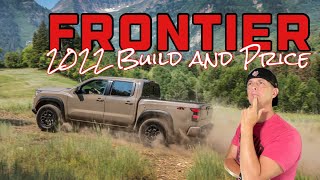 2022 Nissan Frontier Build and Price [upl. by Laemsi]