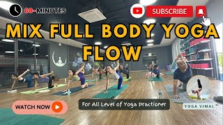 Full Body Yoga for Mixed Levels  Master Vimal  Vietnam 🇻🇳  Danang  Yoga [upl. by Ida]