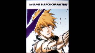 Average bleach characters  120fps bleach edit [upl. by Roinuj]