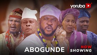 Abogunde  Yoruba Movie 2024 Drama Odunlade Adekola Juliet Jatto Olayemi Jimoh Fathia Balogun [upl. by Eltsyek]