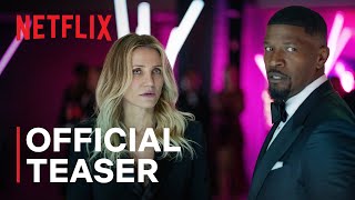 Back in Action  Jamie Foxx Cameron Diaz  Official Teaser  Netflix [upl. by Liu975]