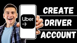 How To Create Uber Drivers Account 2024 [upl. by Nahtnhoj]