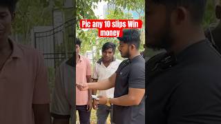 Pic any 10 slips win ₹0₹1000rs ytshorts funny moneygame thunderbolttelugu [upl. by Andrey521]