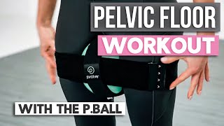 Amazing Core amp Pelvic Floor Workout Using the pball from pvolve  More Effective Than Kegels Alone [upl. by Ydnac]