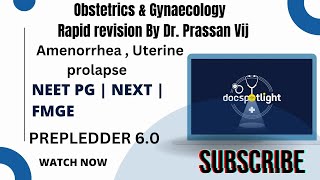 2AmenorrheaUterine prolapseOBGYN Rapid Revision 60📖📚by DrPrassanVij youtube neetpgpreperation [upl. by Nanyt]