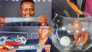 CARLING CUP QUARTERFINALS DRAW Kaizer Chiefs Magesi FC Mamelodi Sundowns [upl. by Lezirg]