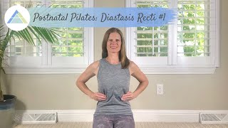 Postnatal Pilates Diastasis Recti 1 [upl. by Nos572]