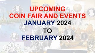 Upcoming Coin Exhibitions January 2024 to February 2024 [upl. by Ococ]