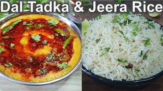 Restaurant Style Dal Tadka Aur Jeera Rice  होटल जैसा दाल तड़का और जीरा राइस  Foodie Blues [upl. by Maretz]