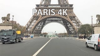 Paris 4K  Eiffel Tower  Driving Downtown  France [upl. by Rabah661]