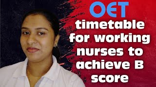 OET timetable for working nurses to achieve B Score 👍 Izuus mamma  New zealand nurse malayalam [upl. by Demeter]