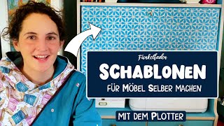 Schablone selber machen mit Cricut Maker Plotter  Möbel schablonieren mit Kreidefarbe [upl. by Annahsed]