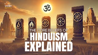 Discovering Hinduism The Pillars of Hindu Philosophy  Hinduism 101 [upl. by Ecertap]