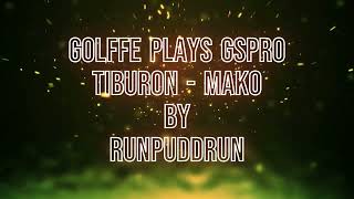 Golffe plays Tiburon Mako By RUNPUDDRUN with Mevo  amp GSPro software [upl. by Nellad]