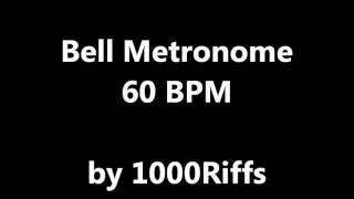 Bell Metronome  60 BPM  Beats Per Minute [upl. by Merrie]