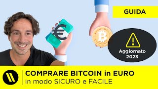 COMPRARE BITCOIN e CRYPTO in EURO bonifico TOP 8 ALTERNATIVE AGGIORNATO 2023 [upl. by Galliett308]