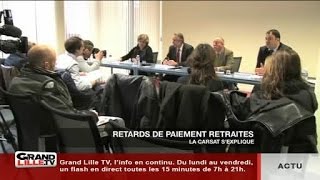 Retards de paiement des retraites la CARSAT sexplique [upl. by Bor]