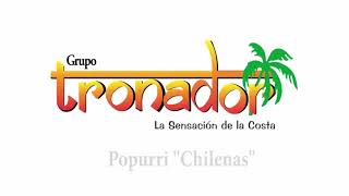 POPURRI CHILENAS TRONADOR  VIDEO OFICIAL [upl. by Elisabet]