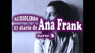 El Diario de Ana Frank 33 [upl. by Cos]