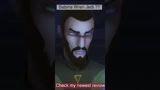 Did Sabine Wren break Canon  starwars starwarsrebels sabinewren ahsoka [upl. by Nagam]