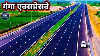 GANGA EXPRESSWAY  UPs LONGEST Expressway  Complete ROUTE Details [upl. by Betz526]