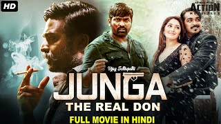 JUNGA THE REAL DON  Blockbuster Hindi Dubbed Full Action Movie South Indian Movies Dubbed In Hindi [upl. by Duck]