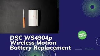 DSC WS4904p Battery Replacement [upl. by Nnairak]