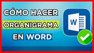 Como Hacer un Organigrama en Word ✅ [upl. by Brathwaite]