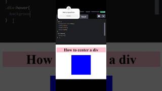 Center a Div in HTML amp CSS  Hover Effect shorts tutorial shortfeed shortvideo shortsfeed [upl. by Htnamas972]