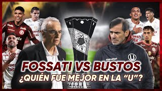 FOSSATI VS BUSTOS🏆 ¿QUIÉN TUVO UN MEJOR AÑO CON LA quotUquot [upl. by Arratal]